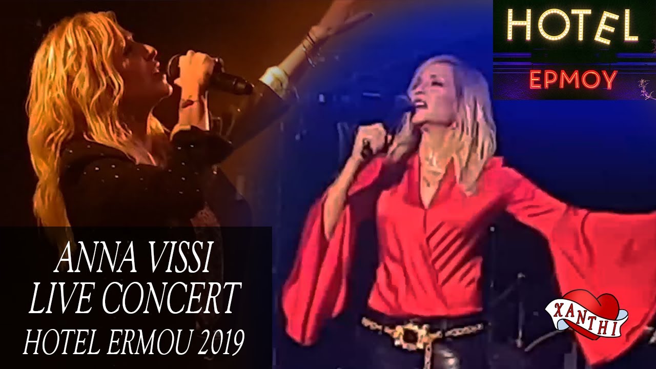 Anna Vissi Live Concert - Hotel Ermou 2019