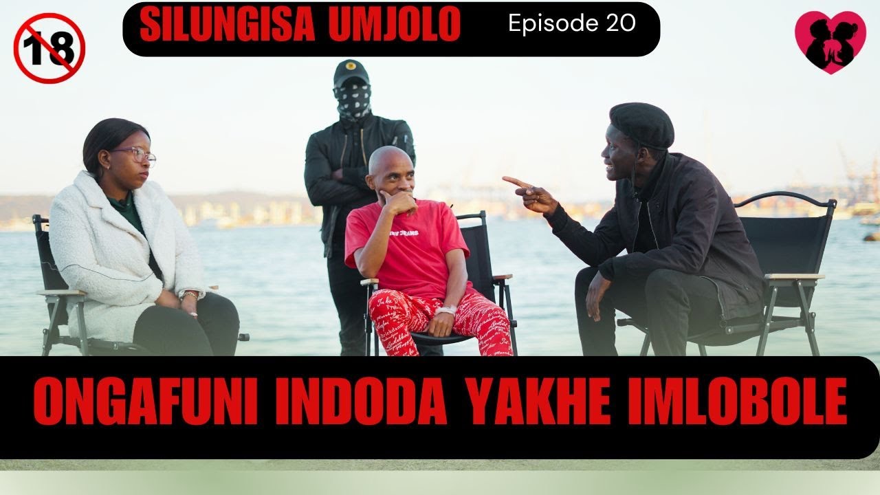 ongafuni indoda yakhe imlobole -  SILUNGISA UMJOLO episode 20