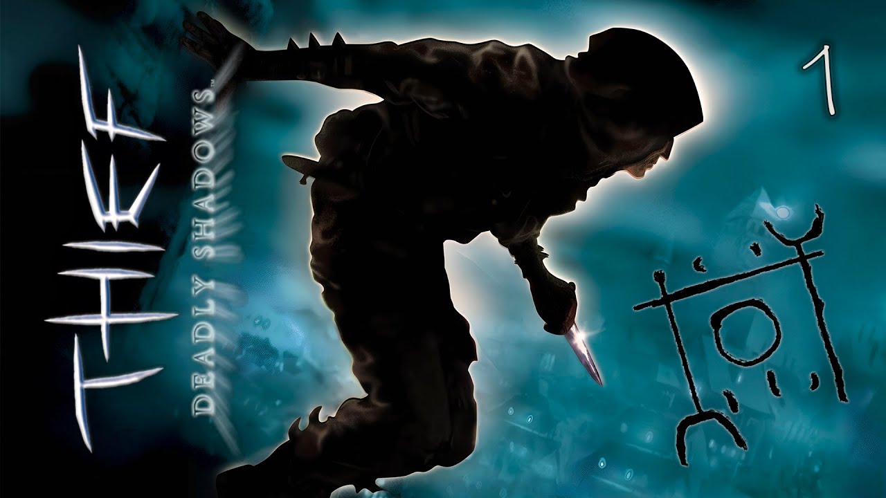 ВОЗВРАЩЕНИЕ МАСТЕРА-ВОРА ► Thief: Deadly Shadows / Вор: Тень смерти (100% добычи) ► 1