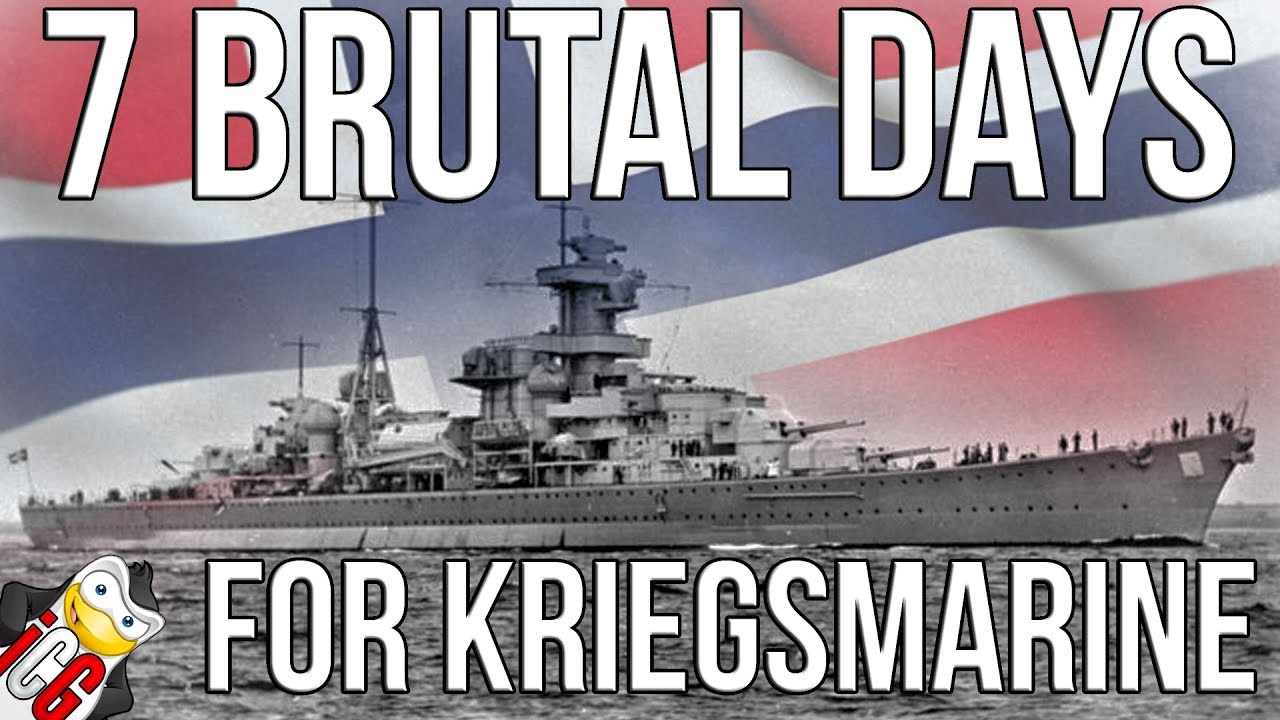 7 Brutal Days for the Kriegsmarine - Battle for Norway