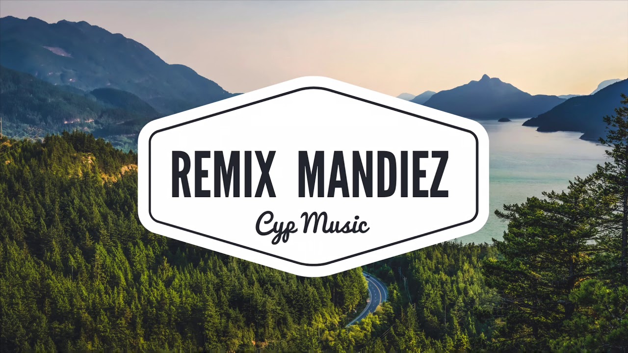 Mendiez - HOUSE REMIX (CYP MUSIC)