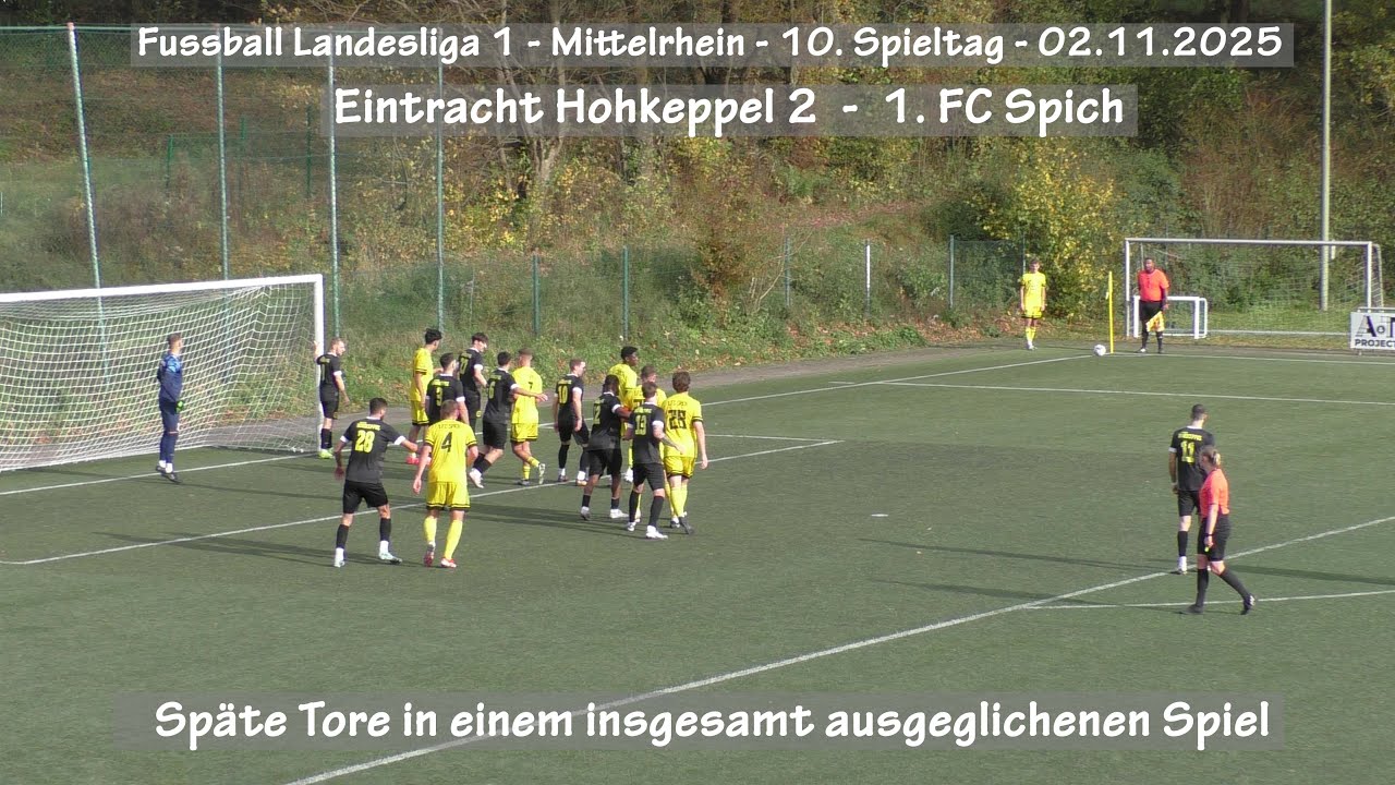 Fussball Landesliga1 - Mittelrhein - Eintracht Hohkeppel 2 vs. 1. FC Spich