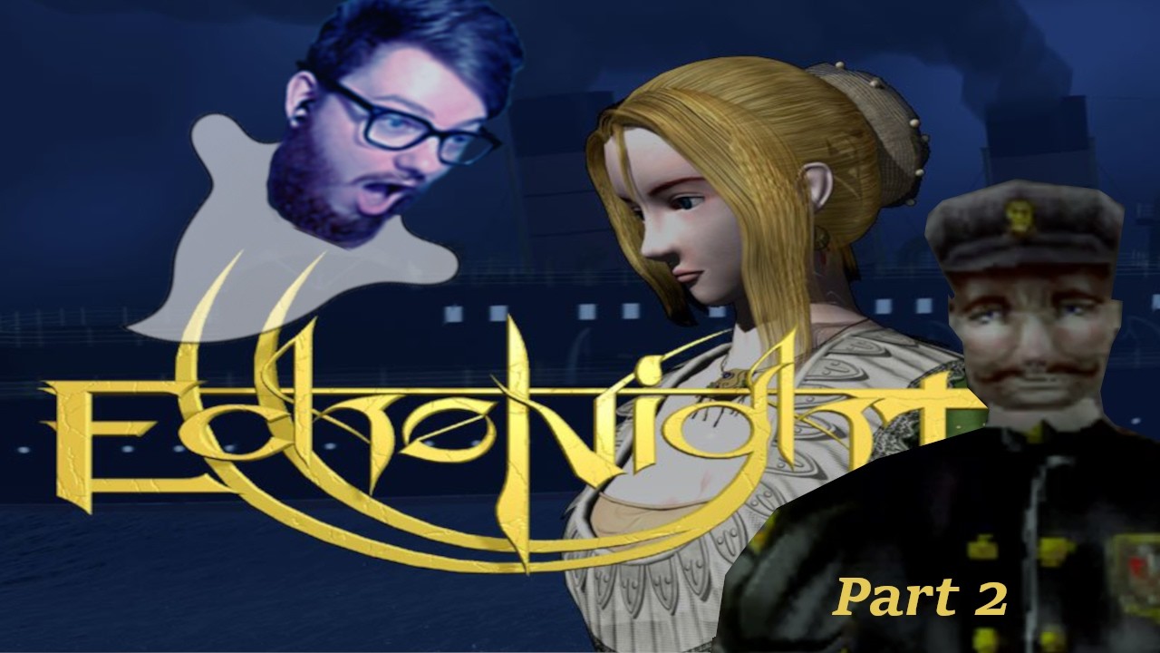 Echo Night PS1 Playthrough: Part 2