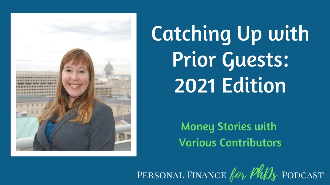 Catching Up with Prior Guests: 2021 Edition