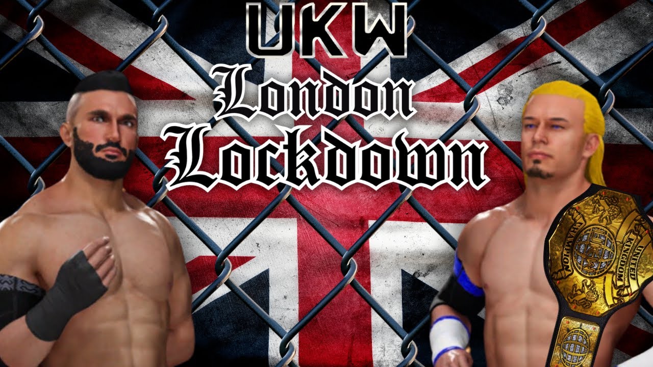 UKW LONDON LOCKDOWN II | Season 7 Episode 28 | WWE 2K25 CAW Universe Mode