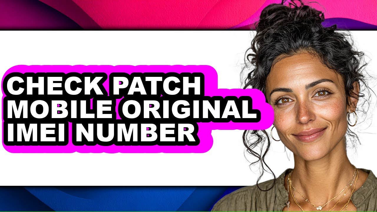 How to Check Patch Mobile Original Imei Number (easy Method)
