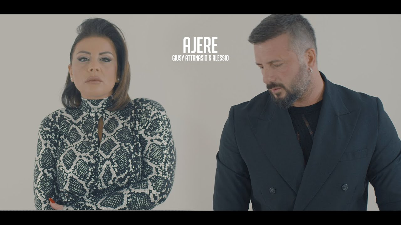 Giusy Attanasio & Alessio - AJERE