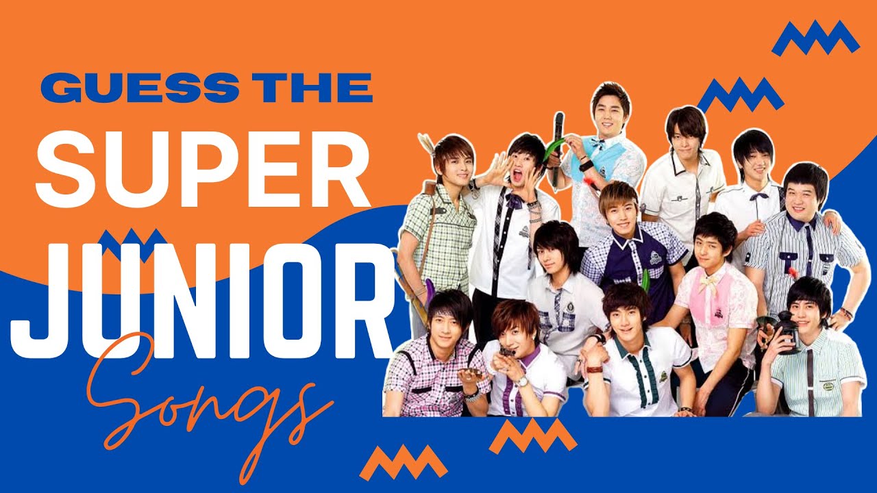 KPOP QUIZ - GUESS THE SUPER JUNIOR SONG - SUPER JUNIOR QUIZ