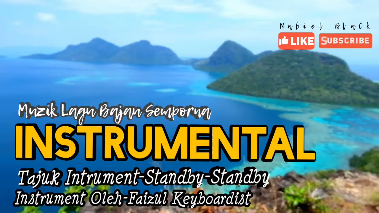 INSTRUMENTAL MUZIK LAGU BAJAU STANDBY-STANDBY | NABIEL BLACK
