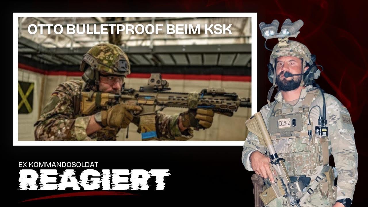 EX Kommandosoldat VALDE reagiert auf &bdquo;Otto beim KSK&ldquo;