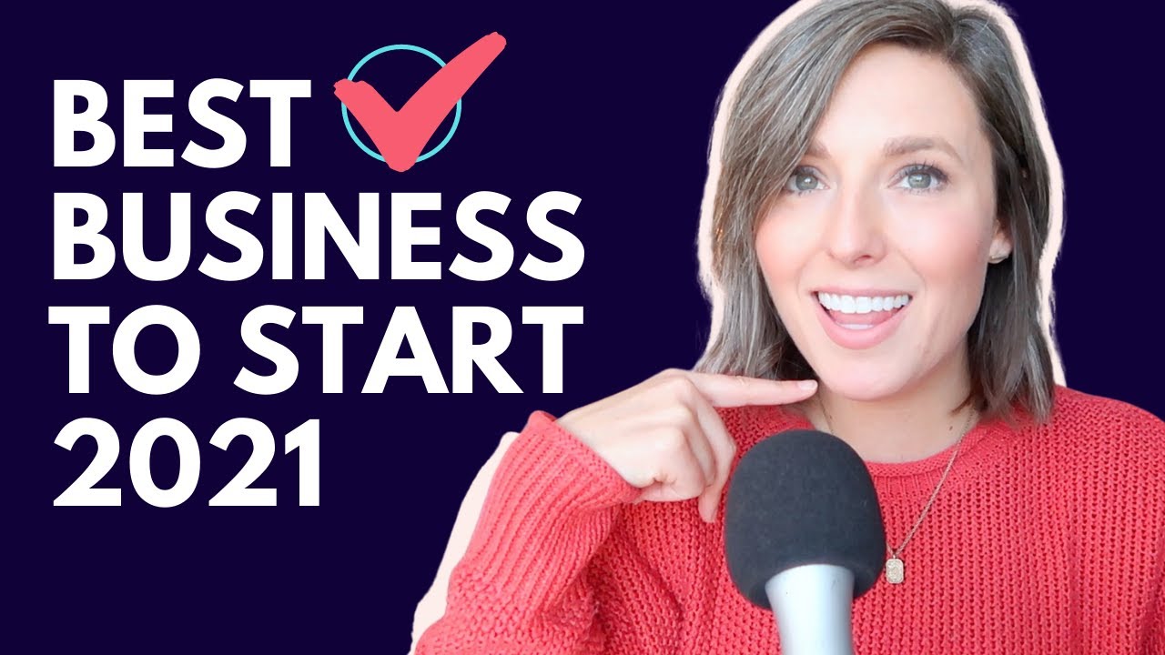 BEST BUSINESS TO START IN 2021 | My six-figure business model and why I love it