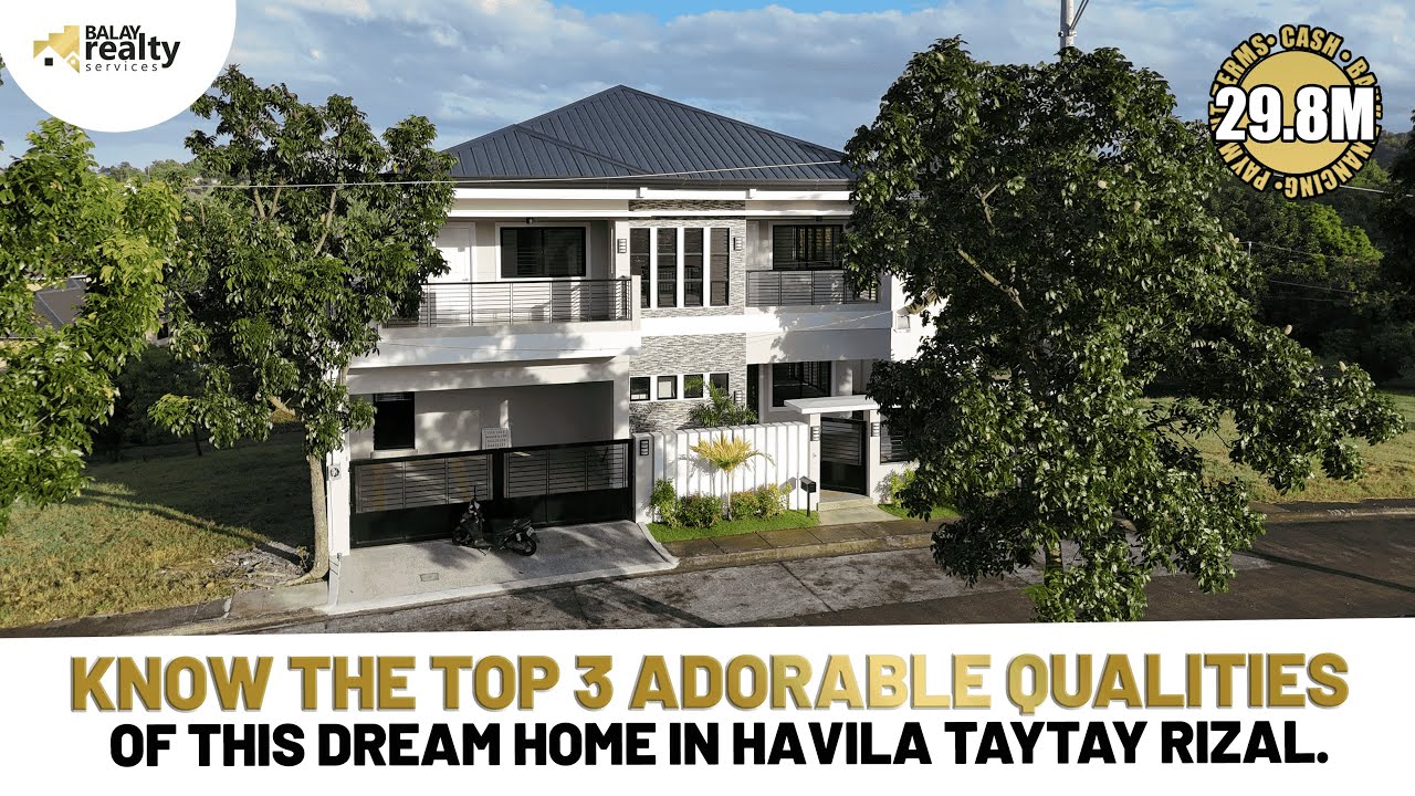 KNOW THE TOP 3 ADORABLE QUALITIES of this Dream Home in Havila Taytay Rizal!