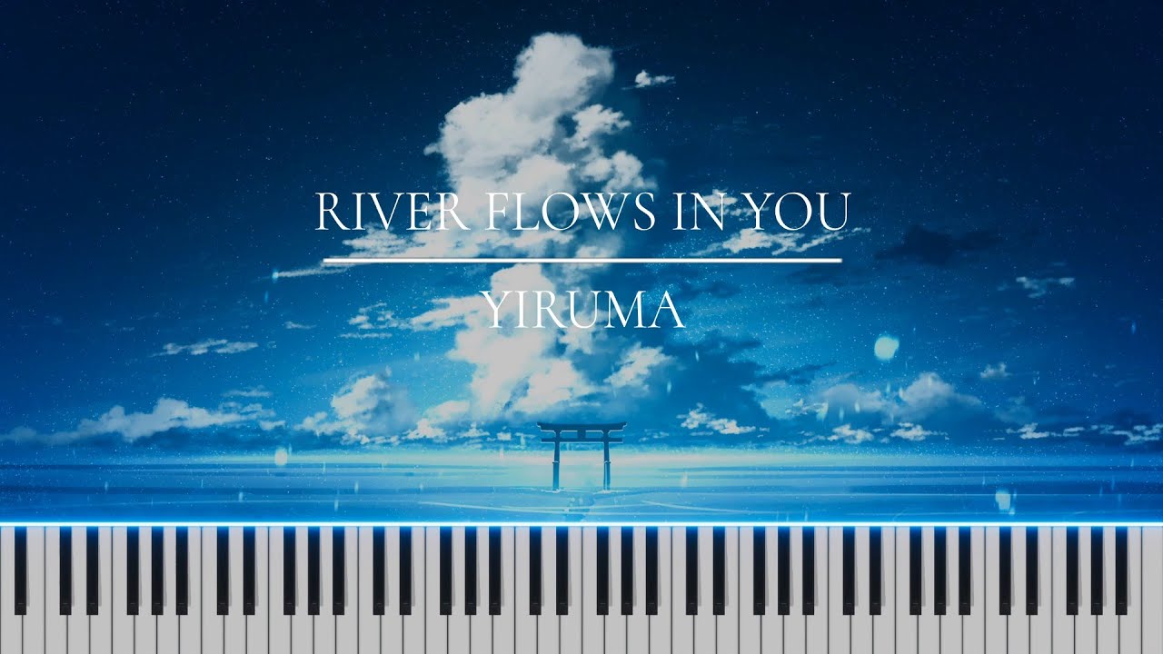 Yiruma - Rivers Flow In You - Visual Piano Tutorial