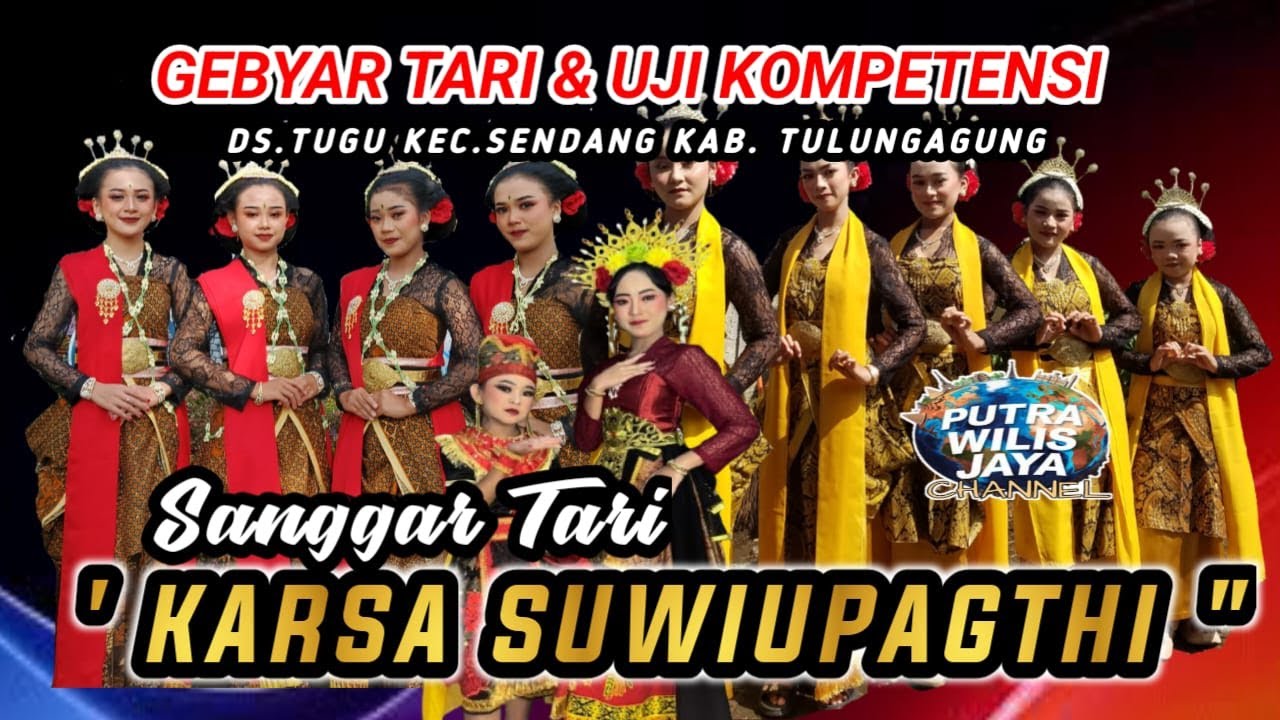 live Streamming GEBYAR SENI DAN UJI KOMPETENSI SANGGAR TARI KARSA SUWIUPAGTHI JAM 1300WIB