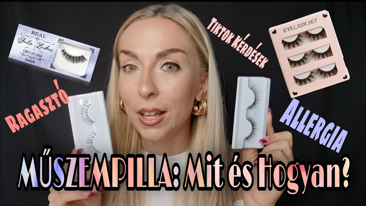 Műszempilla: Mit & Hogyan!?