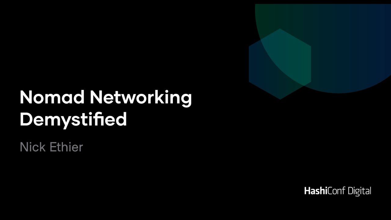 Nomad Networking Demystified
