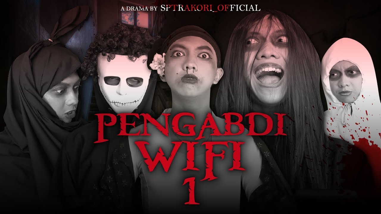 [DRAMA] PENGABDI WIFI 1