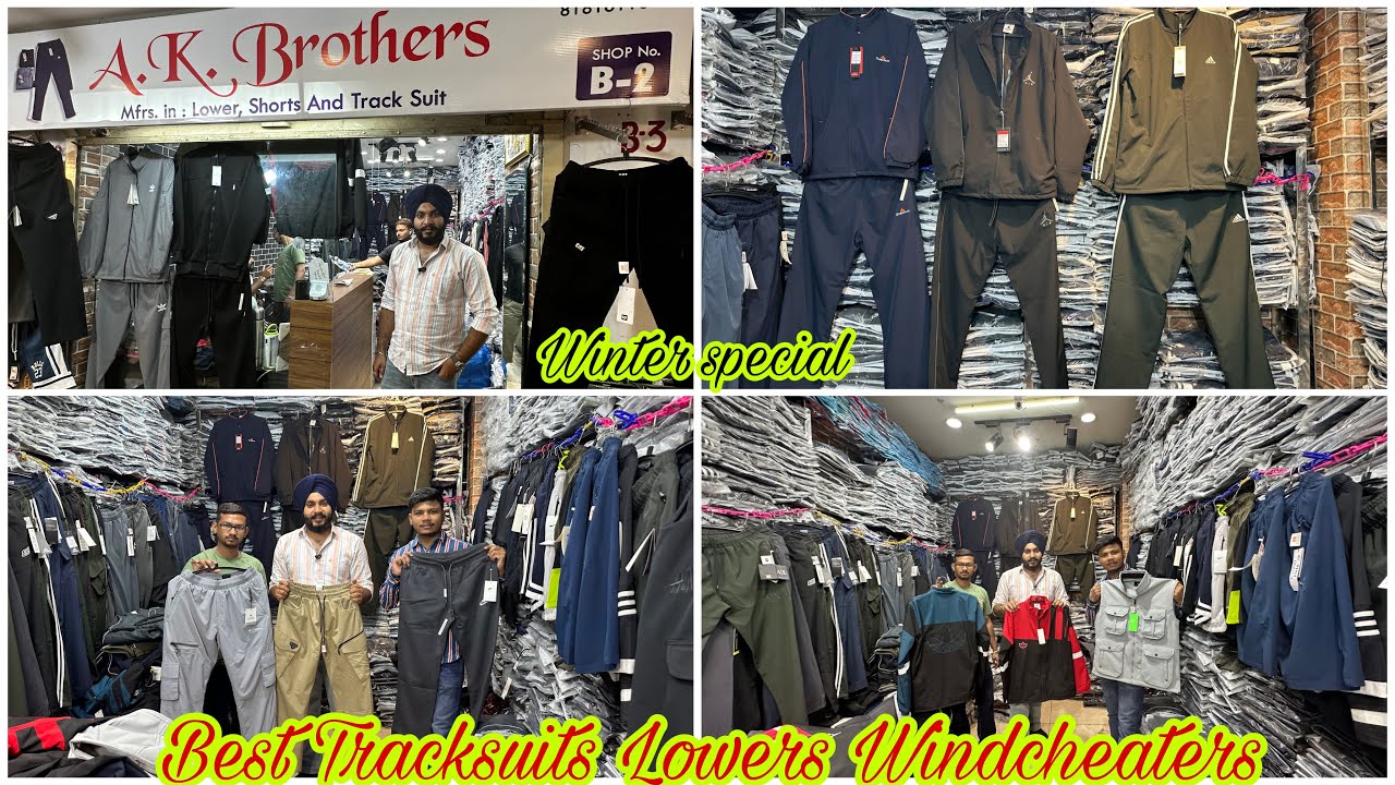 🤩Wholesale Premium Tracksuits Lowers Windcheaters Jackets Best Quality AK Brothers Ludhiana.