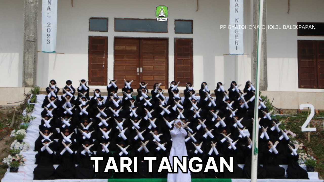 Pentas Seni Hari Santri - TARI TANGAN | PP Syaichona Cholil Balikpapan