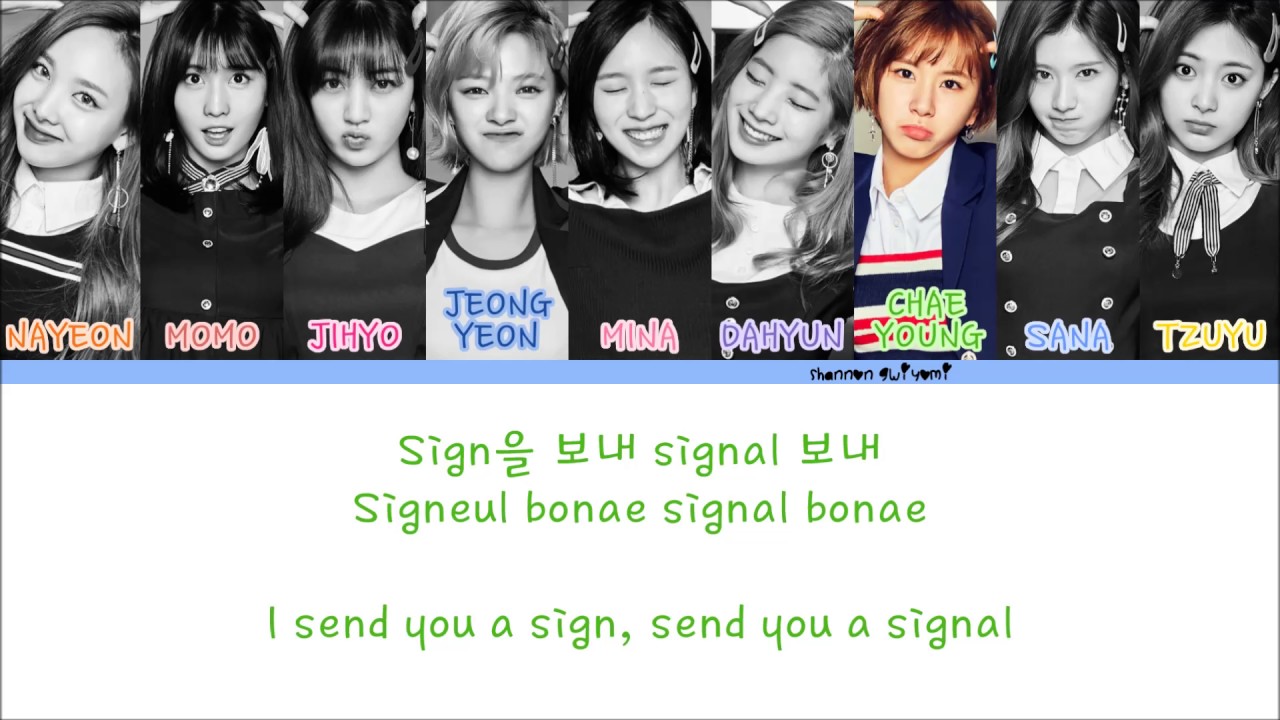 TWICE - SIGNAL Color Coded Lyrics [Han/Rom/Eng]