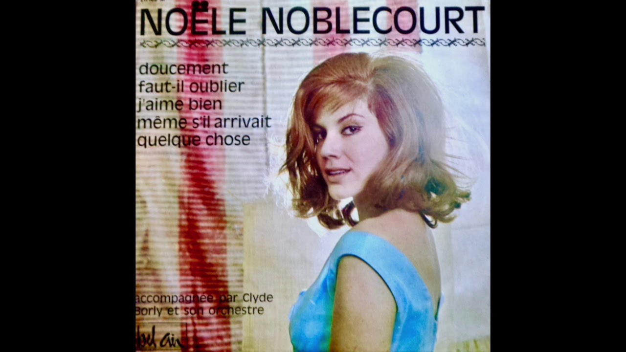 Noële Noblecourt - J'Aime Bien