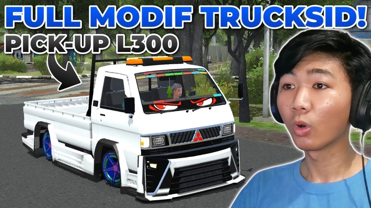 Akhirnya! Bisa Full Modif Pick-up L300 di Trucksid! | Mod Kodename Trucksid