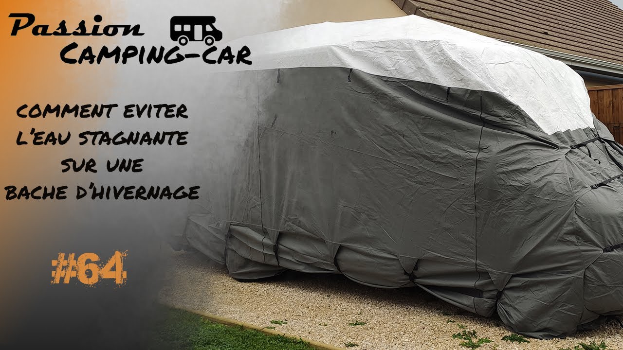 Episode 64  : 3 indispensables pour l'hivernage + astuce pour bâche d'hivernage camping car