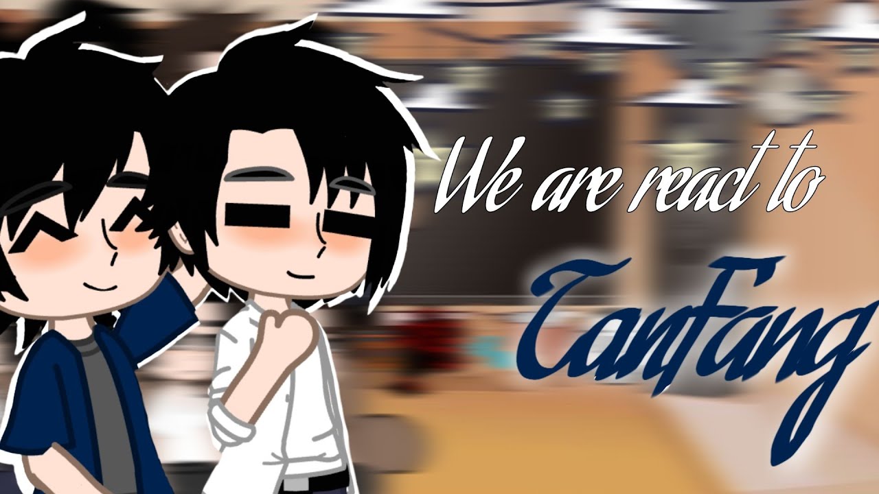 ||WE ARE REACT TO TANFANG||1/1||2X SPEED||REPOST||