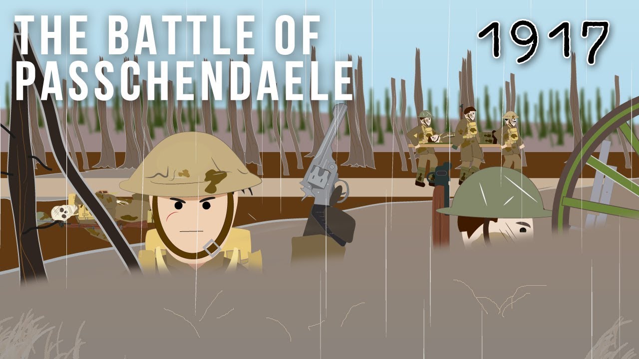 The Battle of Passchendaele (1917)