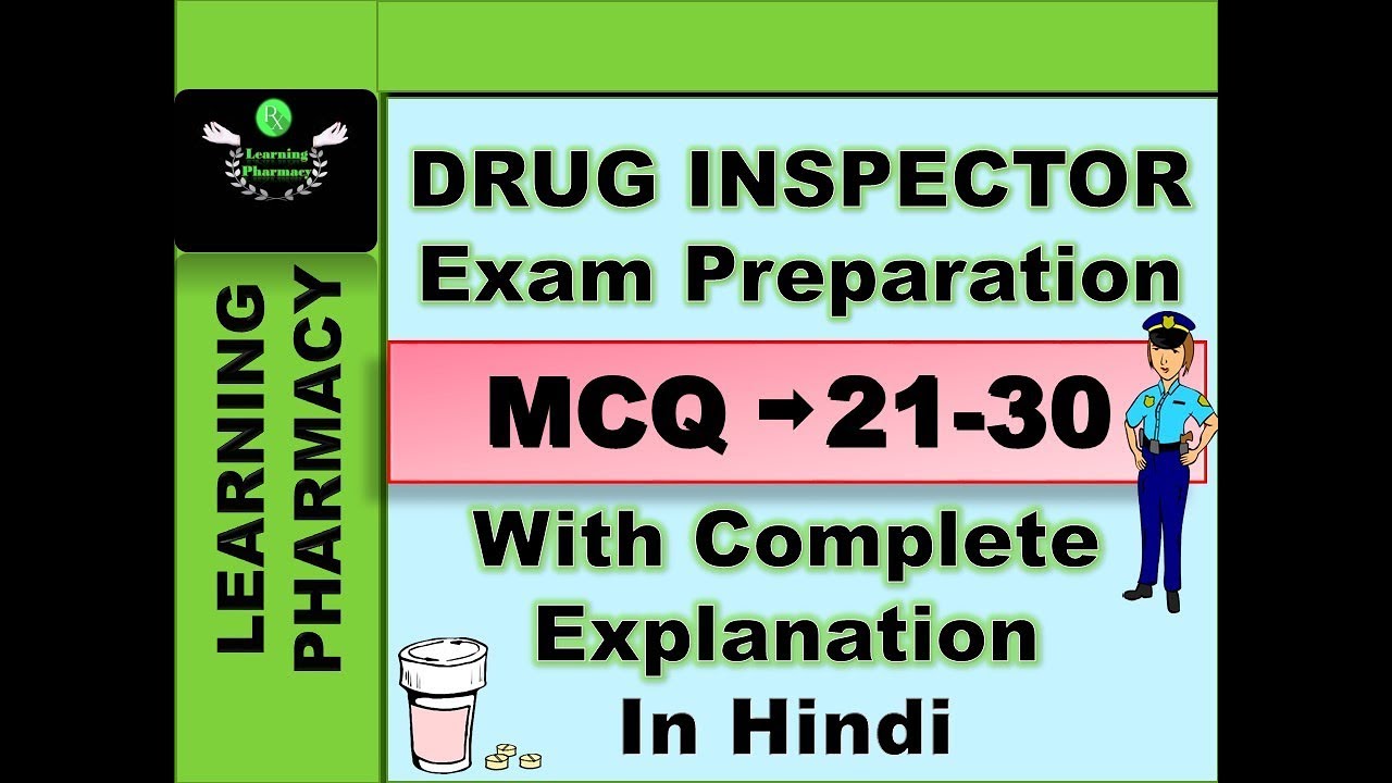 Drug Inspector | Exam Preparation | MCQ 21-30 | In Hindi | ड्रग इंस्पेक्टर परीक्षा की तैयारी |हिंदी