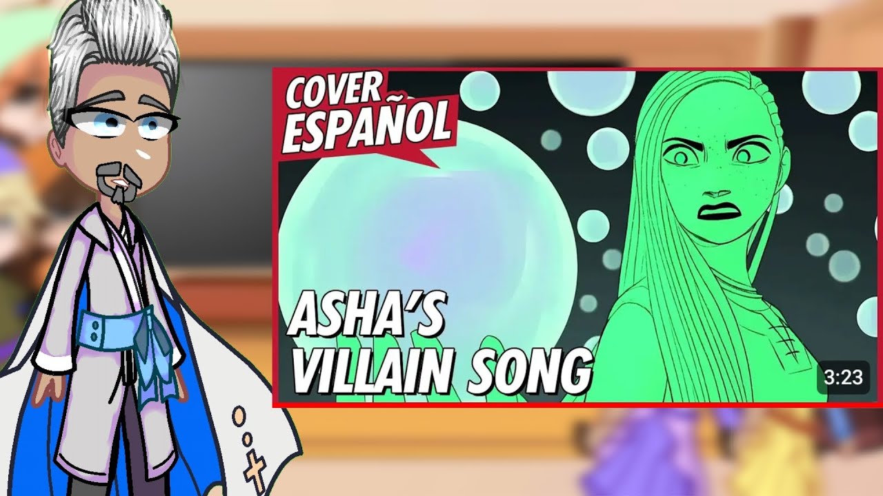 Los amigos de Asha(+magnífico) reaccionan a Asha villain song (pedido por un suscriptor)