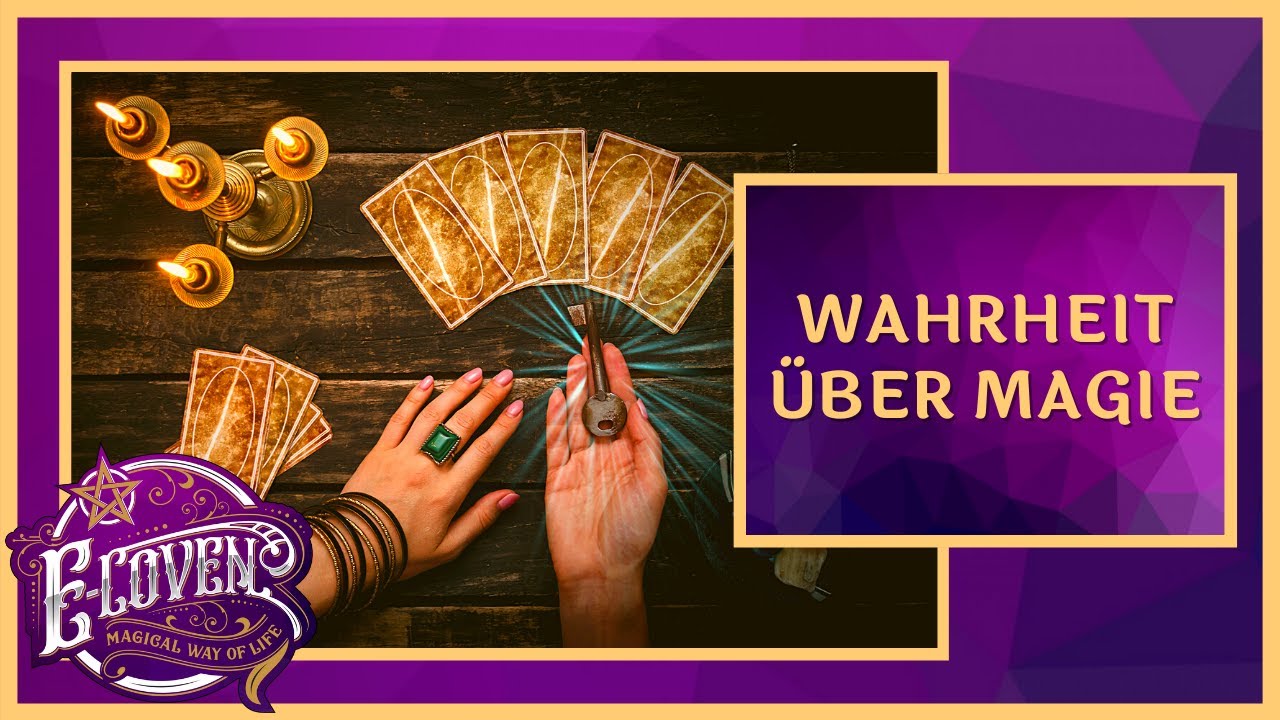 Die Wahrheit über Magie | E-Coven