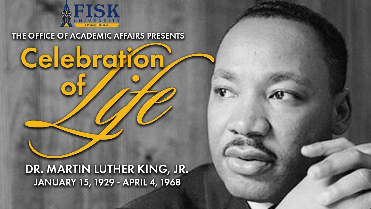 Celebration of Life | Dr. Martin Luther King Jr. | Fisk University