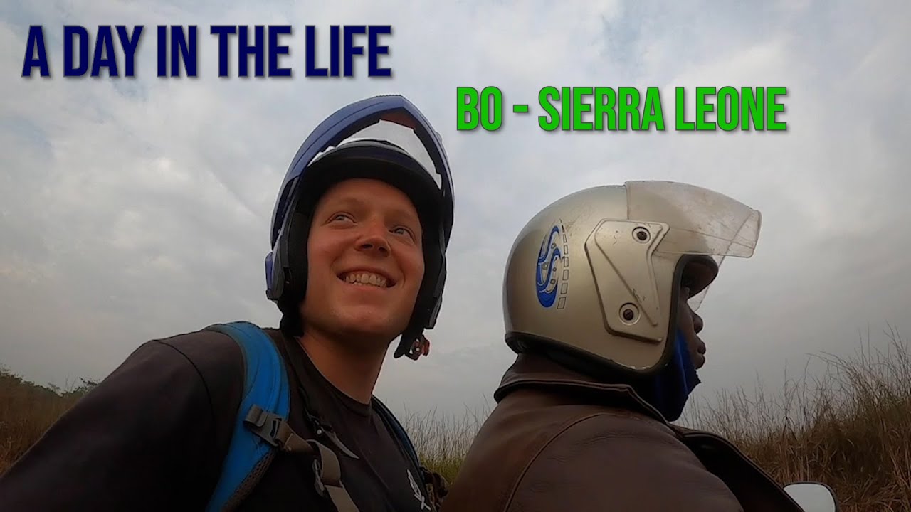 DAY IN THE LIFE - BO, SIERRA LEONE