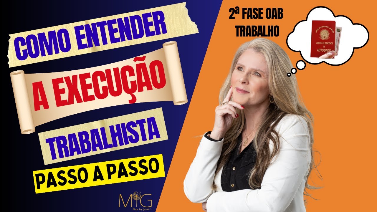 COMO DESVENDAR A EXECUÇÃO TRABALHISTA, PASSO A PASSO?
