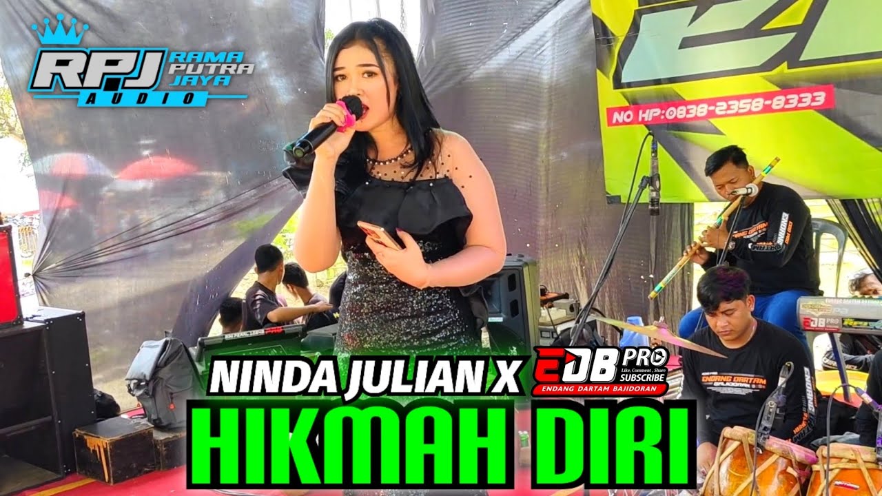 HIKMAH DIRI ( Fanny Sabila ) - NINDA JULIAN X EDB PRO - PABUARAN SUBANG