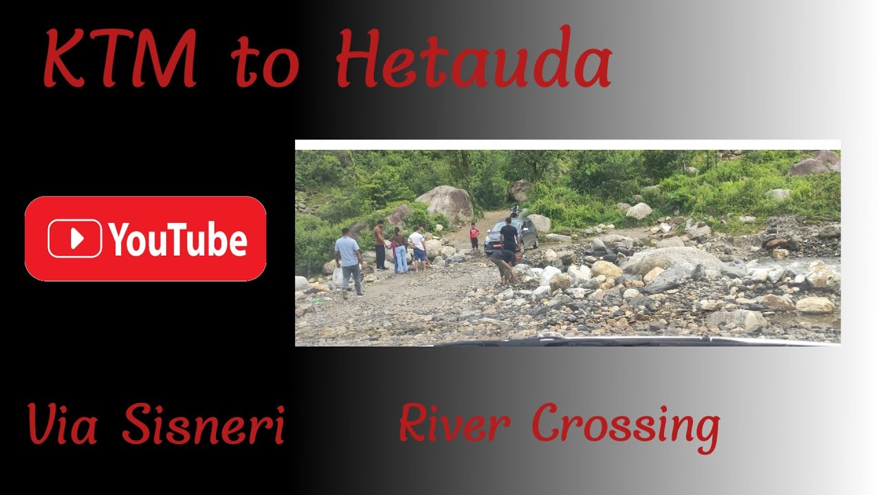 Kathmandu to Hetauda | Dakshinkali | Sisneri | Deurali | Khulekhani | Bhimfedi
