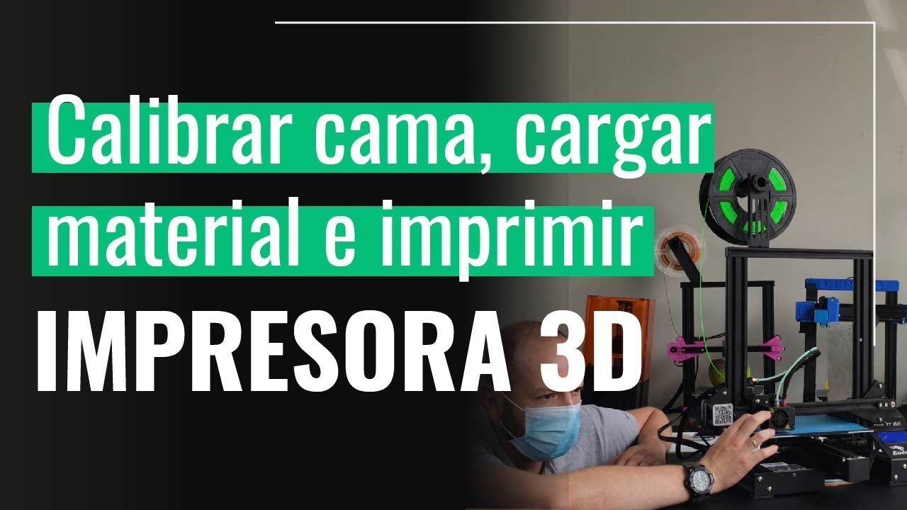 Cómo calibrar cama impresora 3d | Proceso para cargar material y poner a imprimir