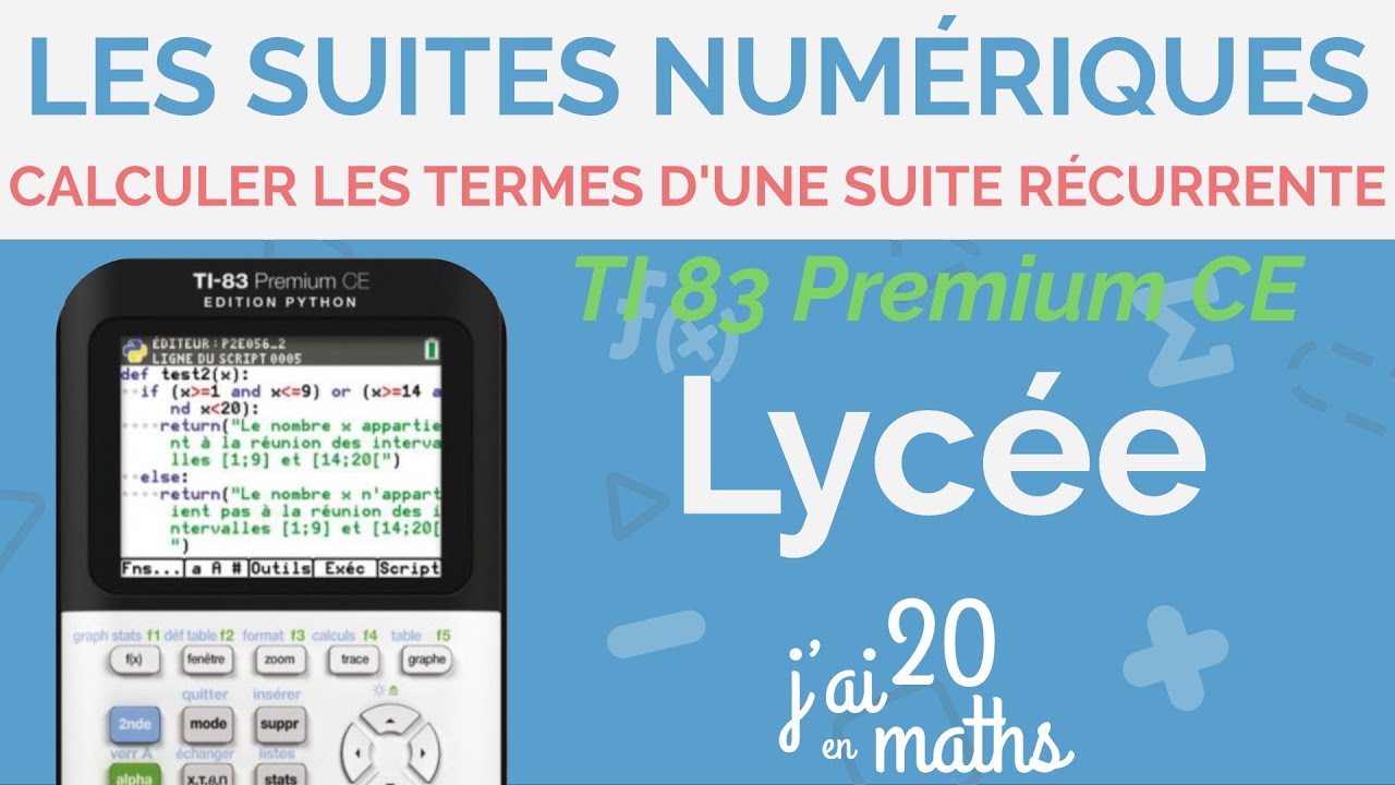 Calculer les termes d'une suite récurrente avec la TI 83 Premium CE - Les suites numériques - Lycée