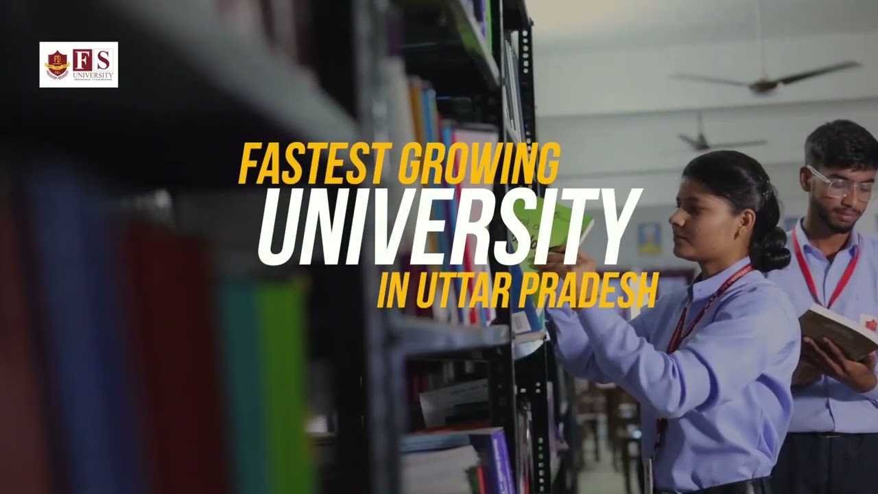 FS University | Best Private University in Shikohabad | UP | Admission Open 2024-25 | Apply Now
