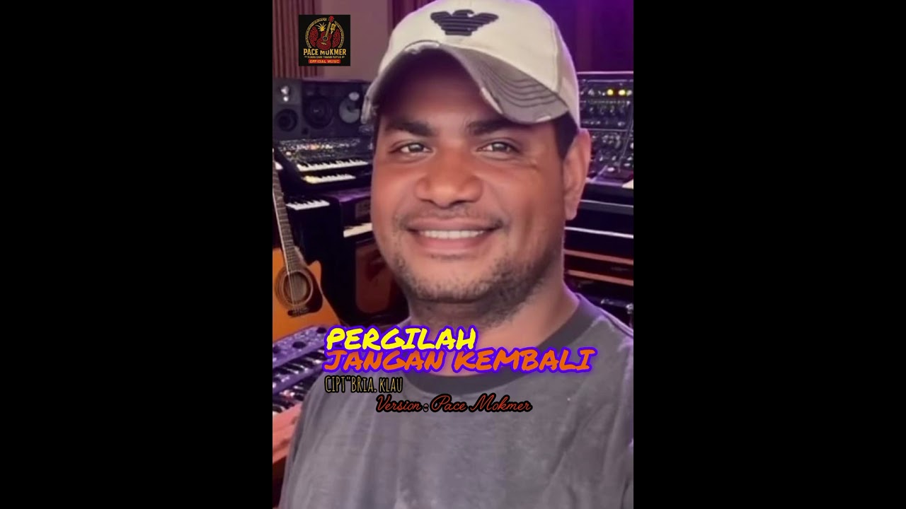 PERGILAH JANGAN KEMBALI _ BRIA KLAU _ OFFICIAL MUSIC PACE MOKMER #TRENDING #LAGUVIRAL #SLOWROCK
