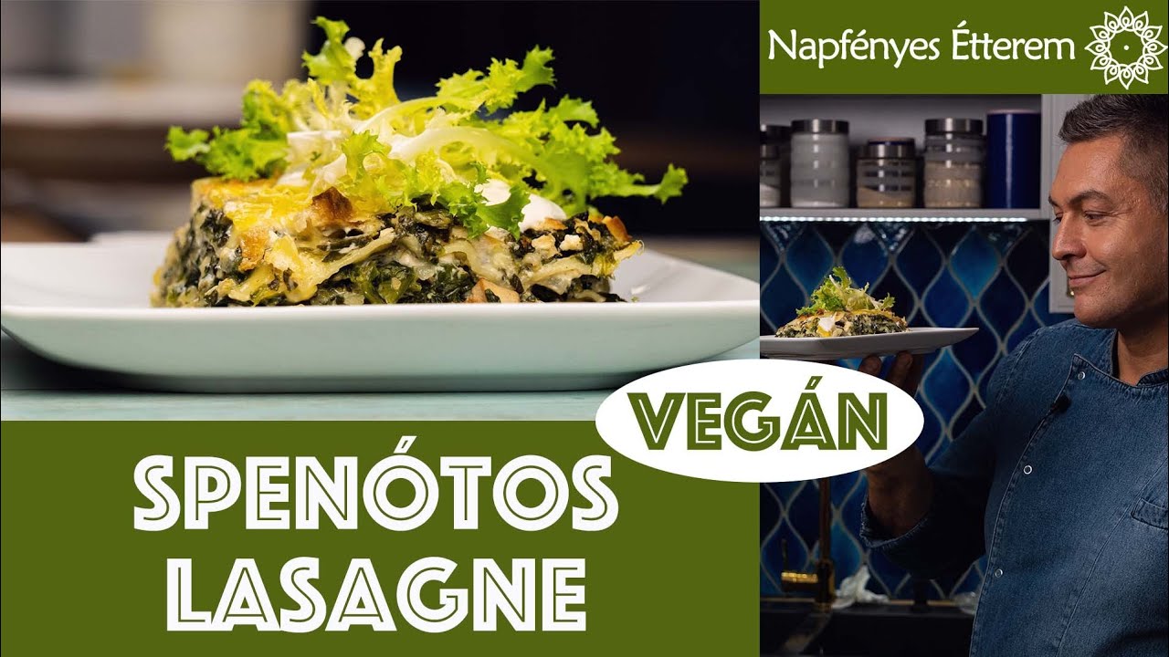 Spenótos lasagne-vegán