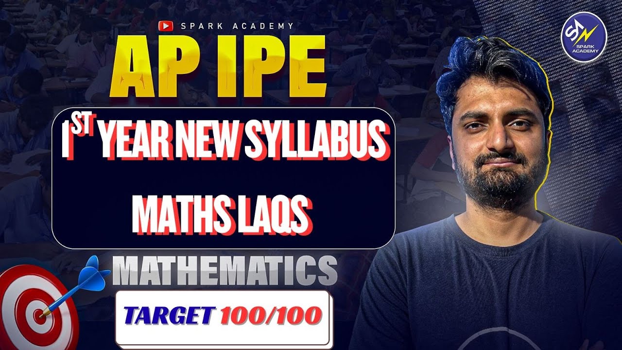 AP IPE 1st Year Maths New Syllabus | Target 100/100 | Complete Strategy & Important LAQs 2025