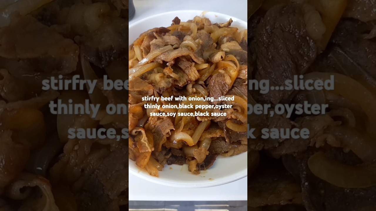 savory stirfry beef with onion #chinesefood #asianfood #pinoyfood #stirfryrecipe #beefrecipe #asmr