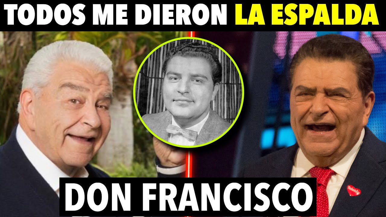 EL TRISTE FINAL de DON FRANCISCO ¿Qué pasó con Don Francisco tras su despido?