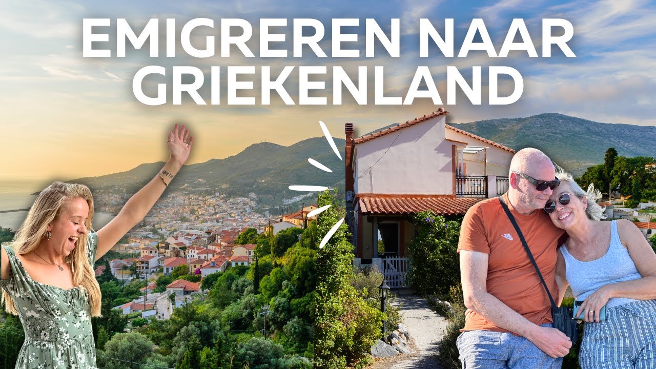 Emigratie Naar GRIEKENLAND 🇬🇷
