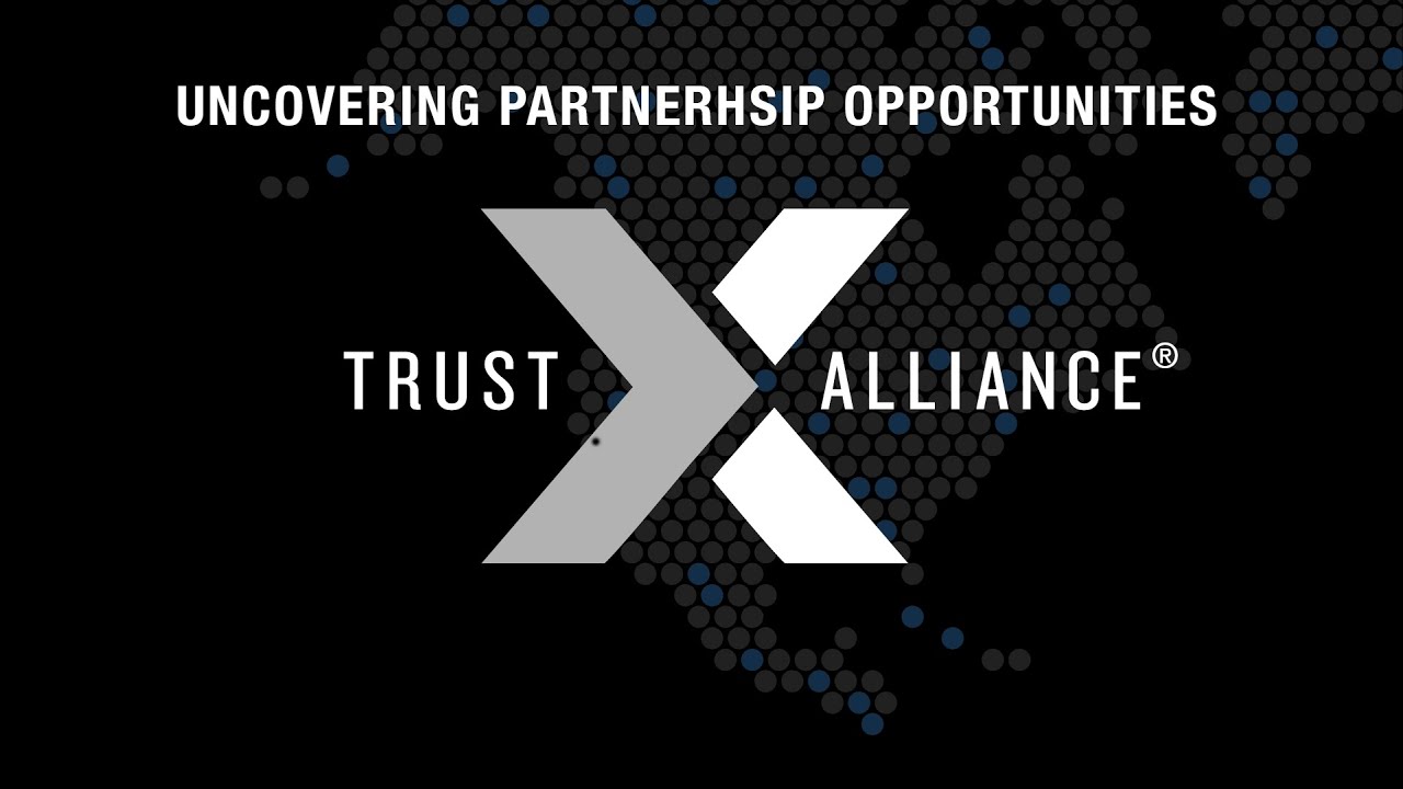 Uncover Partnership Opportunities | Trust X Alliance