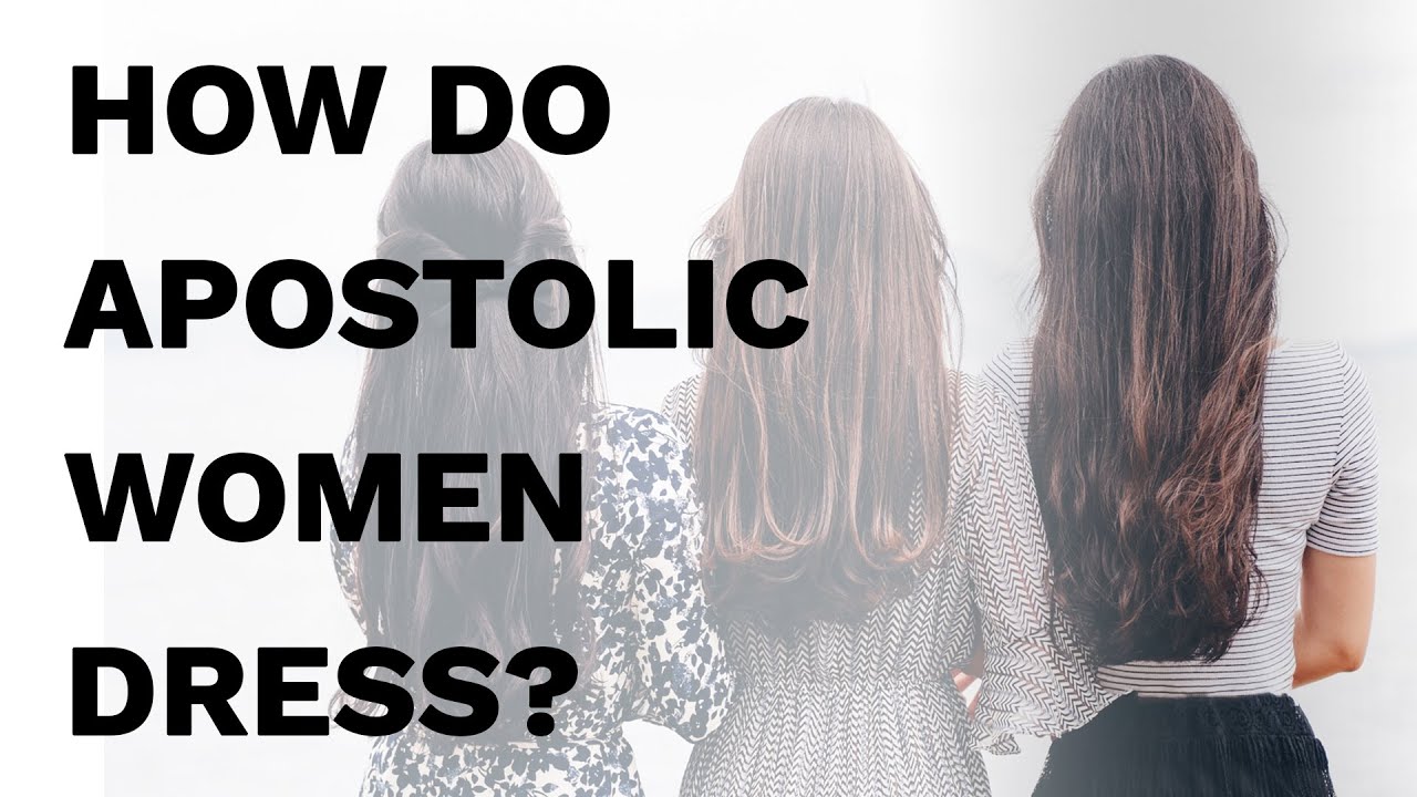 Apostolic Women's Standards 101 - DRESS, HAIR, MAKE UP, AND JEWELRY