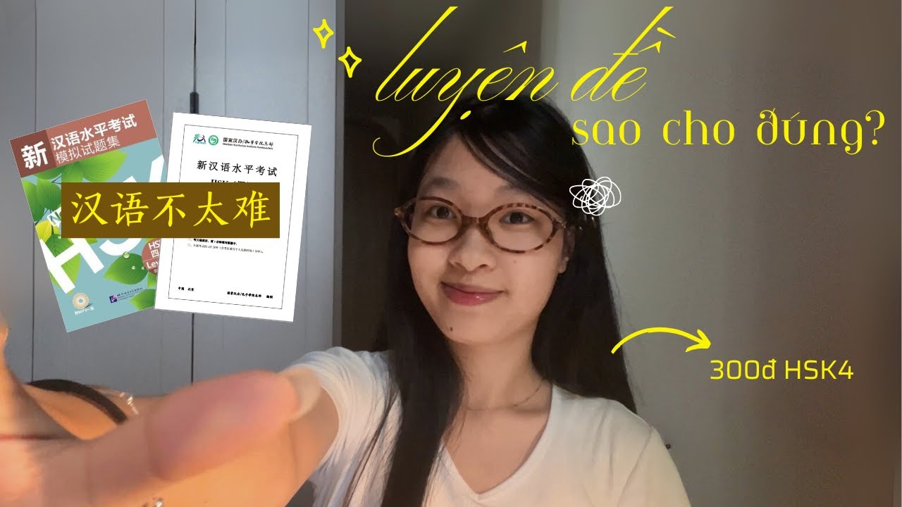 tips sharing 📒 // Cách mình luyện đề trong 5 ngày để đạt 300 điểm HSK4