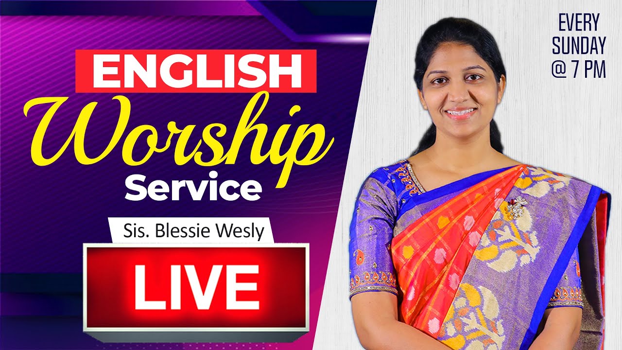 #SundayService - 3 #English Worship Live On 19th July 2020 | Sis #Blessie #Wesly